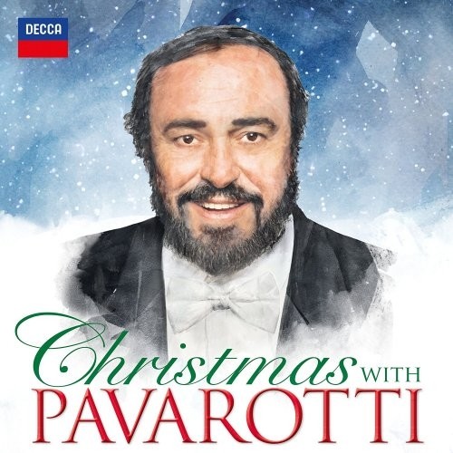 Luciano Pavarotti – Christmas with Pavarotti (2016)